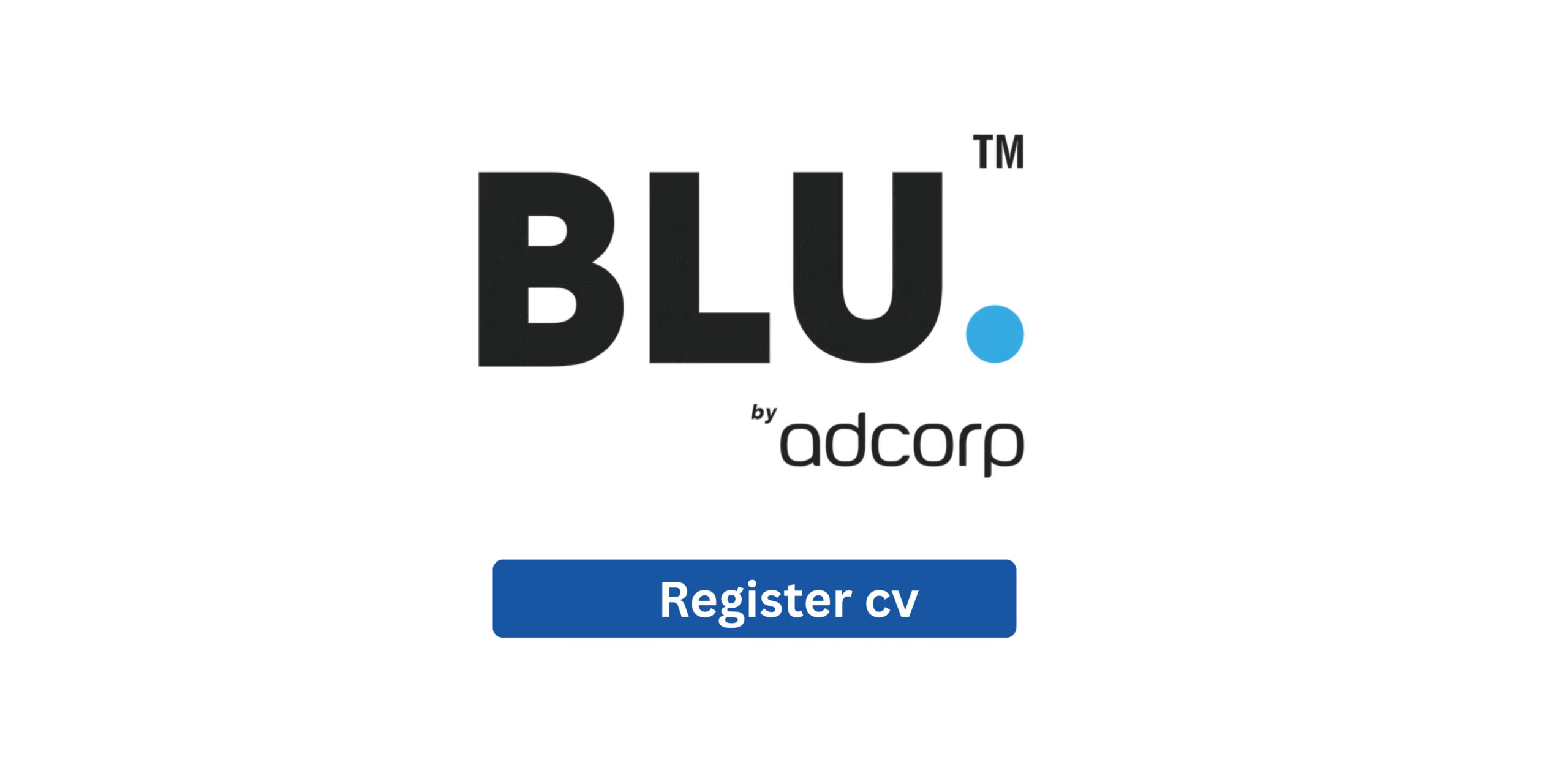 BLU ADCORP Apply Now